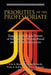 Priorities of the Professoriate: Engaging Multiple Forms of Scholarship Across Rural and Urban Institutions by Fred A. Bonner, Rosa M. Banda, Petra A. Robinson