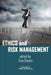 Ethics and Risk Management by Lina Svedin