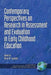 Contemporary Perspectives on Research in Assessment and Evaluation in Early Childhood Education by Olivia N. Saracho