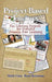 Project Based Literacy: Fun Literacy Projects for Powerful Common Core Learning by Mark Gura, Rose Reissman