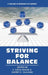 Striving for Balance by S. Gayle Baugh, Sherry E. Sullivan
