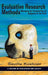 Evaluative Research Methods: Managing the Complexities of Judgement in the Field(HC) by Saville Kushner