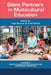 Silent Partners in Multicultural Education by Tuija Itkonen, Fred Dervin