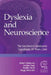 Dyslexia and Neuroscience: The Geschwind-Galaburda Hypothesis 30 Years Later by Albert M. Galaburda, Nadine Gaab, Fumiko Hoeft