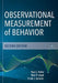 Observational Measurement of Behavior by Paul J. Yoder, Frank J. Symons, Blair Lloyd