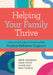 Helping Your Family Thrive: A Practical Guide to Parenting with Positive Behavior Support by Hieneman, Sarah Fefer, Missy Sieders