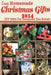 Easy Homemade Christmas Gifts 2014: DIY Gifts For Everyone You Know! by Katie Cotton