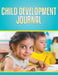 Child Development Journal by Speedy Publishing LLC