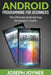 Android Programming For Beginners: The Ultimate Android App Developer's Guide by Joseph Joyner