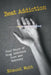 Beat Addiction: Your Story of Drug Addiction Cure and Recovery by Edmund Webb