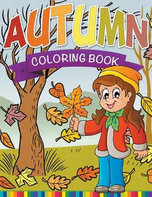 Autumn Coloring Book by Speedy Publishing LLC