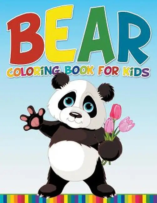 Bear Coloring Book for Kids by Speedy Publishing LLC