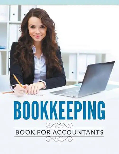 Bookkeeping Book for Accountants by Speedy Publishing LLC