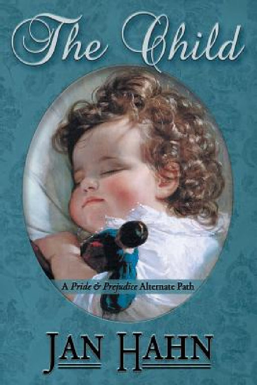 The Child by Jan Hahn, Janet Taylor, Debbie Styne