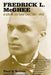 Fredrick L. McGhee: A Life on the Color Line, 1861-1912 by Paul Nelson