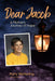 Dear Jacob: A Mother's Journey of Hope by Patty Wetterling