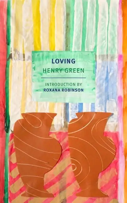 Loving by Henry Green