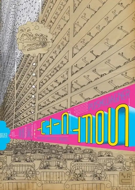 Soft City: The Lost Graphic Novel by Hariton Pushwagner