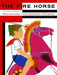 The Fire Horse: Children's Poems by Vladimir Mayakovsky, Osip Mandelstam and Daniil Kharms by Eugene Ostashevsky