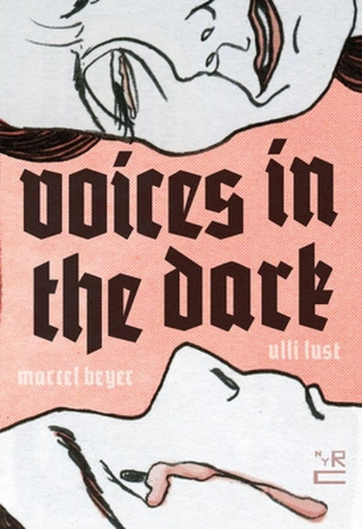 Voices in the Dark by Ulli Lust