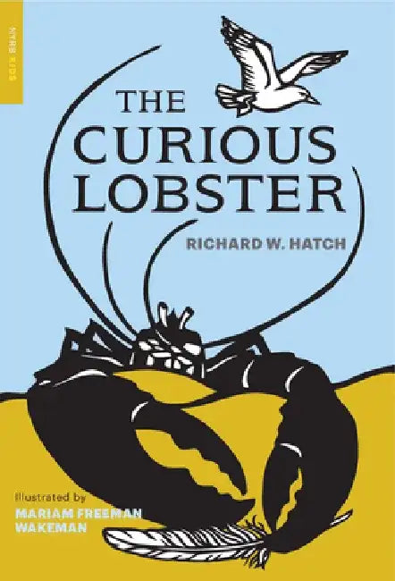 The Curious Lobster by Richard Warren Hatch