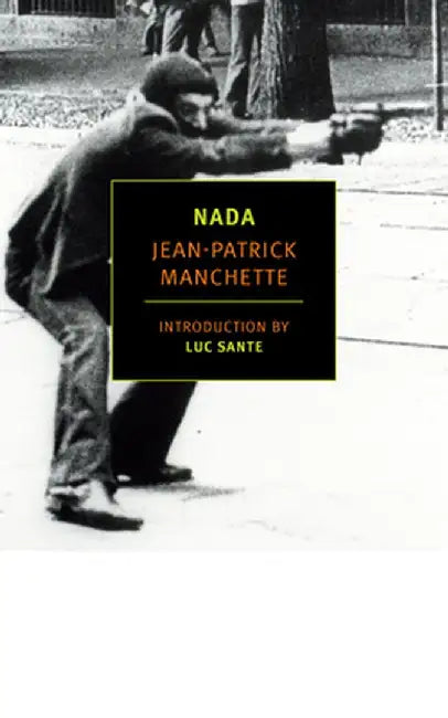 NADA by Jean-Patrick Manchette