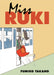 Miss Ruki by Fumiko Takano, Alexa Frank