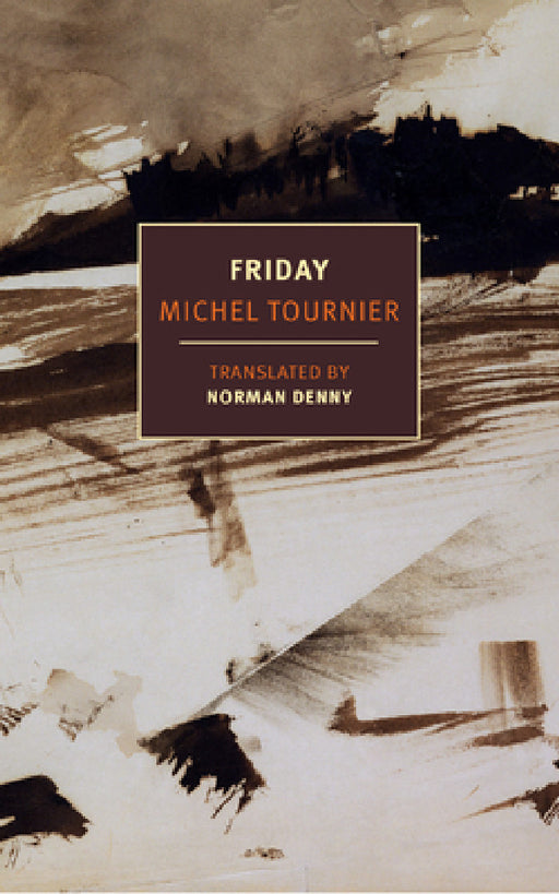 Friday by Michel Tournier, Norman Denny