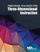Preparing Teachers for Three-Dimensional Instruction by Jack Rhoton