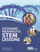 Designing Meaningful STEM Lessons by Milton Huling