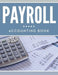 Payroll Accounting Book by Speedy Publishing LLC