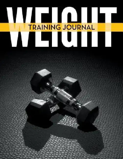 Weight Training Journal by Speedy Publishing LLC
