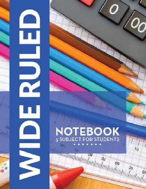 Wide Ruled Notebook - 5 Subject For Students by Speedy Publishing LLC