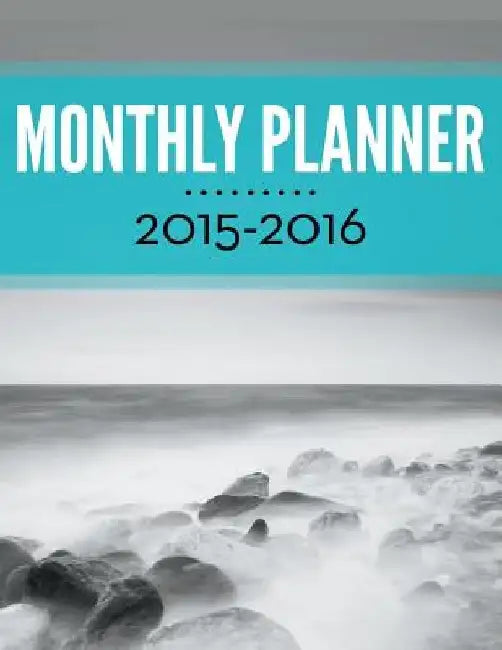 Monthly Planner 2015-2016 by Speedy Publishing LLC