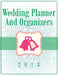 Wedding Planner And Organizers 2018 by Speedy Publishing LLC