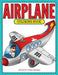 Airplane Coloring Book by Speedy Publishing LLC