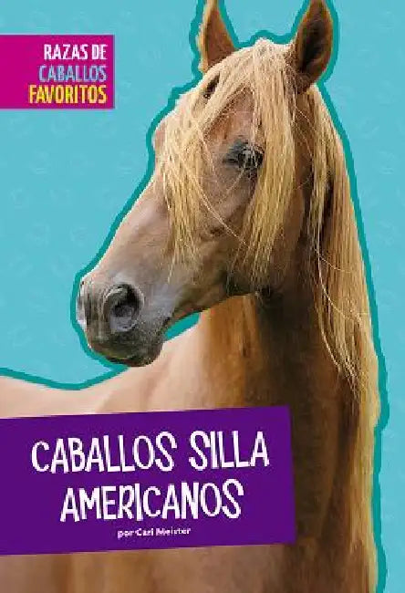 Caballos Silla Americanos by Cari Meister