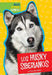 Los Husky Siberianos by Mary Ellen Klukow