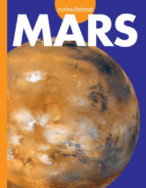 Curious about Mars by Rachel Grack