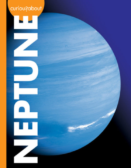 Curious about Neptune by Rachel Grack
