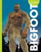 Curious about Bigfoot by Gillia M. Olson