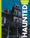 Curious about Haunted Places by Gillia M. Olson