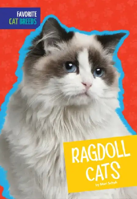 Ragdoll Cats by Mari C. Schuh