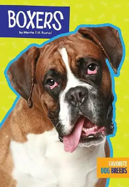 Boxers by Martha E. H. Rustad