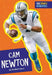 CAM Newton by Elizabeth Raum