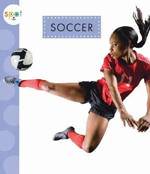 Soccer by Mari C. Schuh
