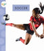 Soccer by Mari C. Schuh