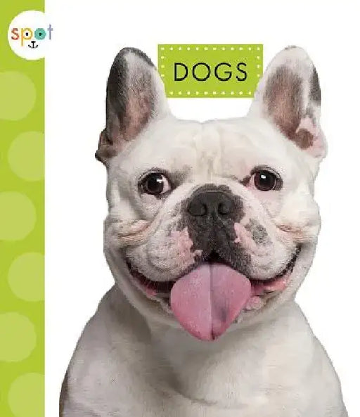 Dogs by Mari C. Schuh