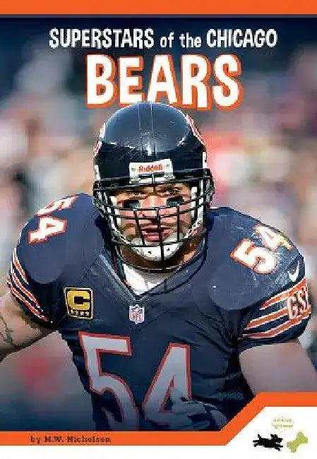 Superstars of the Chicago Bears by M. K. Osborne