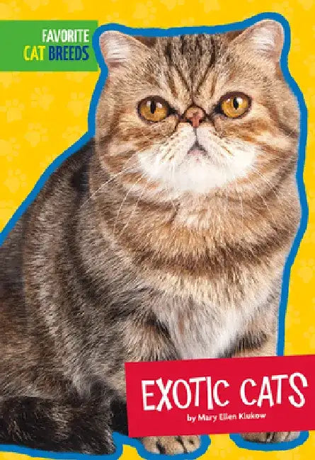 Exotic Cats by Mary Ellen Klukow